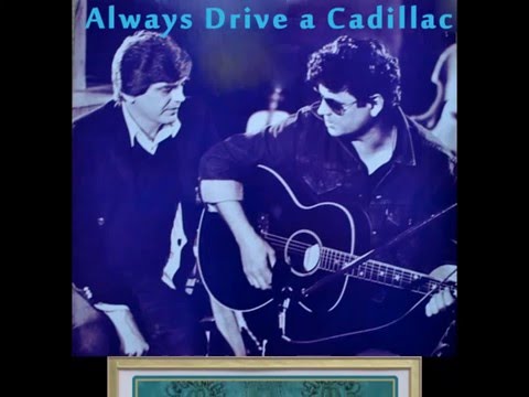 Always Drive a Cadillac