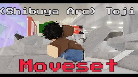 (Shibuya) Toji Fushiguro Moveset | Jujutsu Shenanigans