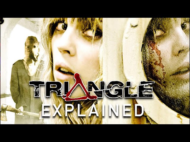 TRIANGLE (2009) Explained class=
