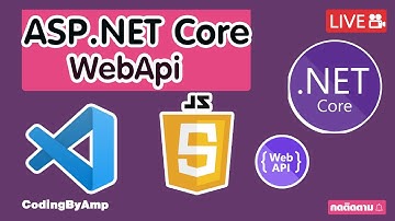 EP 102 | ผมอยากเป็นโปรแกรมเมอร์ |เขียน  Asp.net Core Web api และเรียกใช้ ด้วย JavaScript