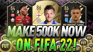 MAKE 500K ON FIFA 22 RIGHT NOW! THE BEST TRADING METHODS ON FIFA 22 THIS WEEK! FIFA 22 TRADING TIPS!