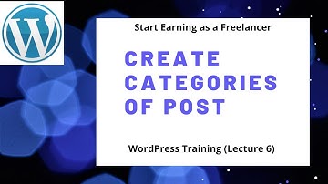 How to create Post Categories through WordPress|| (Lecture 6) || in Urdu?Hindi 2020