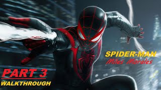 #part3 Spider Man - Miles Morales Walkthrough Gameplay [ No Commentary ] Royal Aj.