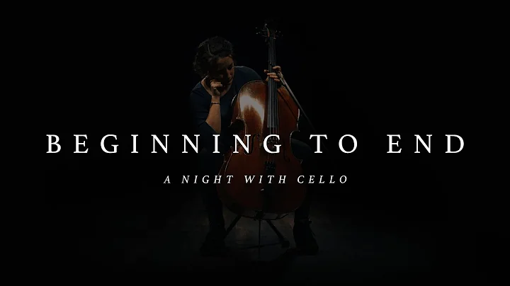 Beginning to End | Dark Cello Music | Aimee Norris