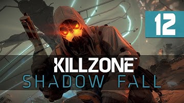 Killzone: Shadow Fall - Walkthrough - Part 12 - Frustration Levels Increasing | DanQ8000