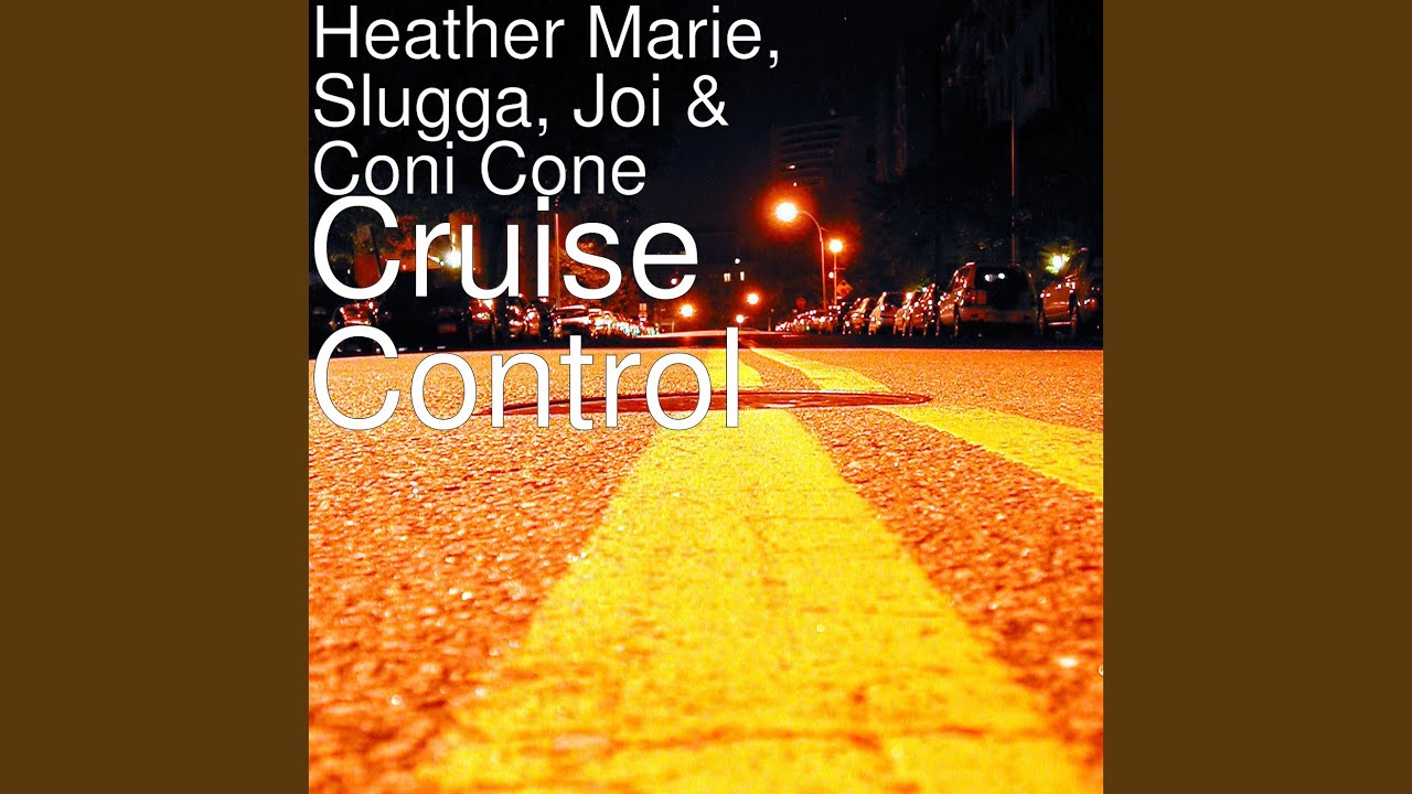 Cruise Control Youtube