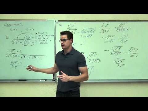 Intermediate Algebra Lecture 10.5:  Rationalization of Radical Expressions (Roots)