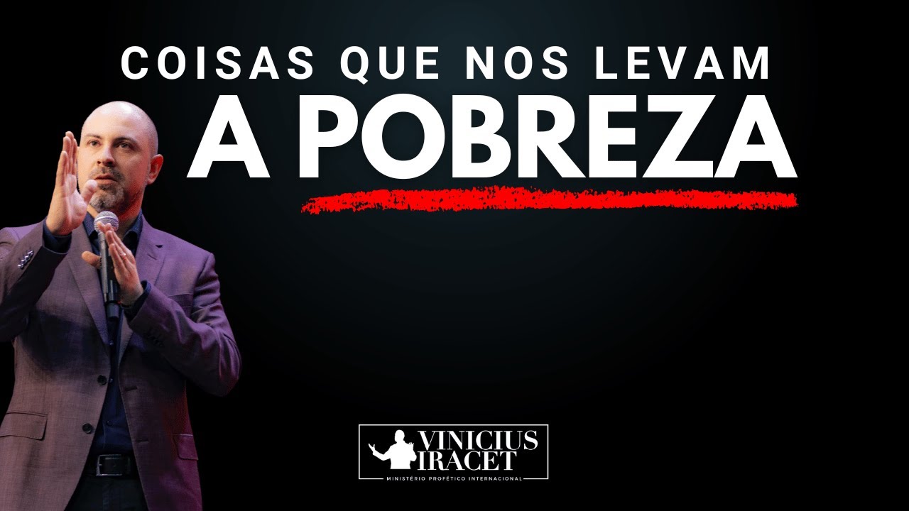 COISAS QUE NOS LEVAM A POBREZA - TIRE ISSO DA SUA VIDA JÁ  @ViniciusIracet​