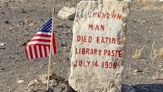 The Mysterious Grave in Goldfield, Nevada: The Tragic Tale of the Library Paste