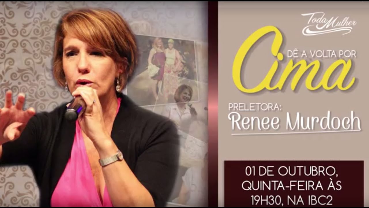 Dê a volta por cima | Renee Murdoch - YouTube