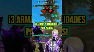  3 Weapons And Skills For Kairos  freefire garenafreefire combosconkairos