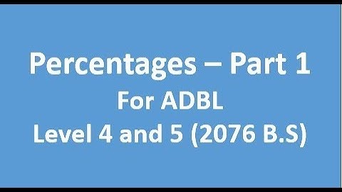 Percentages - part 1 for ADBL Level 4 and 5