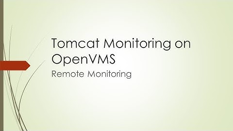 Configuring Tomcat remote monitoring on OpenVMS