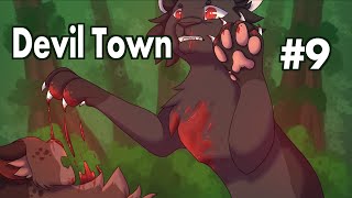 Devil Town [Part 9] FINISHED