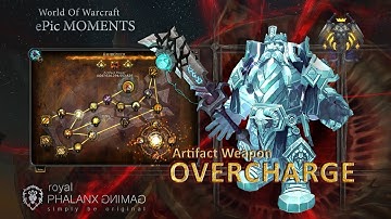 Artifact Weapon Overcharge and Artifact Retirement Quest + Cinematic