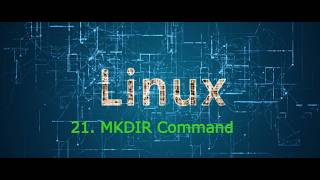21. MKDIR command in Linux | Linux Crash Course | Linux from zero to advanced #linux #devops