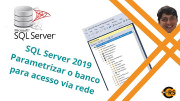 SQL Server - Instalando e habilitando o servidor SQL Server para conexão via rede.