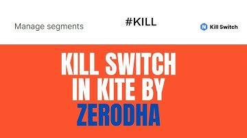 How to use or activate kill Switch in Zerodha to manage segments, Kill Switch ko kaise use kare