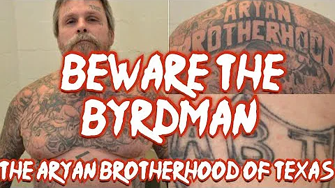 The Infamous Byrdman From The Aryan Brotherhood of...