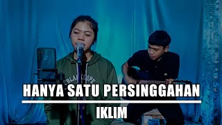 VIRALLL HANYA SATU PERSINGGAHAN - IKLIM (LIVE COVER TATALU CHANNEL)