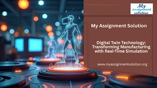 Digital Twin Technology: Transforming Manufacturing in 2025