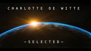 Charlotte de Witte – Selected (Original Mix)