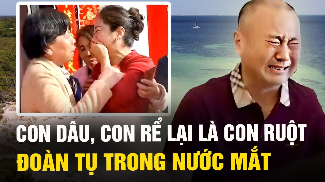 Mẹ chồng bất ngờ phát hiện con dâu chính là con ruột; bố chồng tá hỏa vì con rể là con đẻ