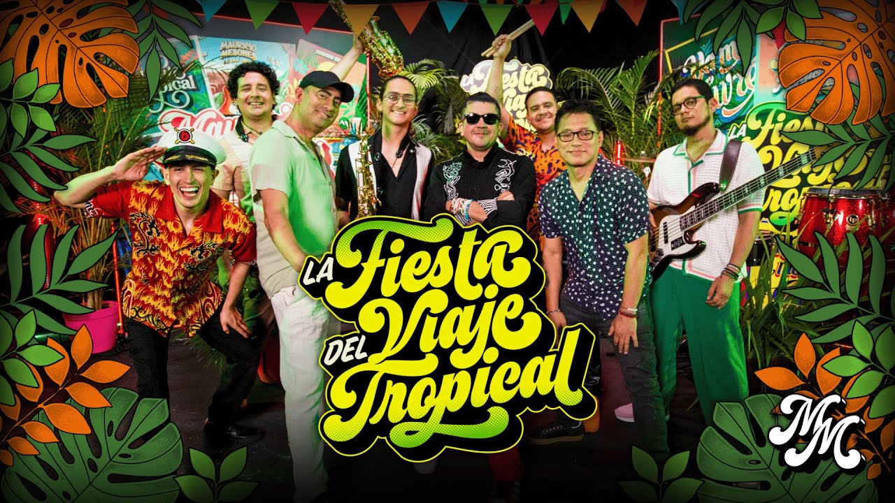 MAURICIO MESONES - LA FIESTA TROPICAL !!!