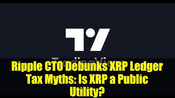 Ripple CTO Debunks XRP Ledger Tax Myths: Is XRP a Public Utility?