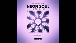 Laura van Dam - Neon Soul (14 Lifes Remix)