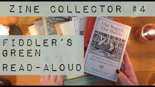 Zine Collector #4: Fiddlers Green Zine Collection and Read-Aloud