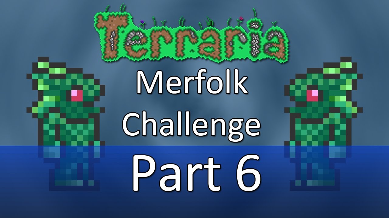Terraria Merfolk Challenge — Part 6 — Playing With Sharks! YouTube