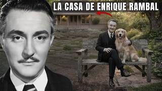 Asi FUE la LUJOSA VIDA de ENRIQUE RAMBAL - Una vida tranquila del actor que conquistó México