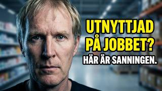 Känner du dig utnyttjad på arbetet?