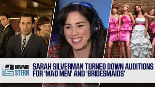 Why Sarah Silverman Turned Down Auditions for “Mad Men,” “Bridesmaids,” and “Friends” (2015)