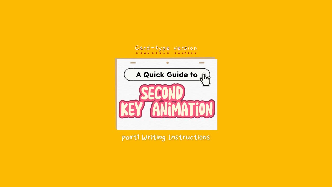 A Quick Guide to Second Key Animation - Part 1 Writing