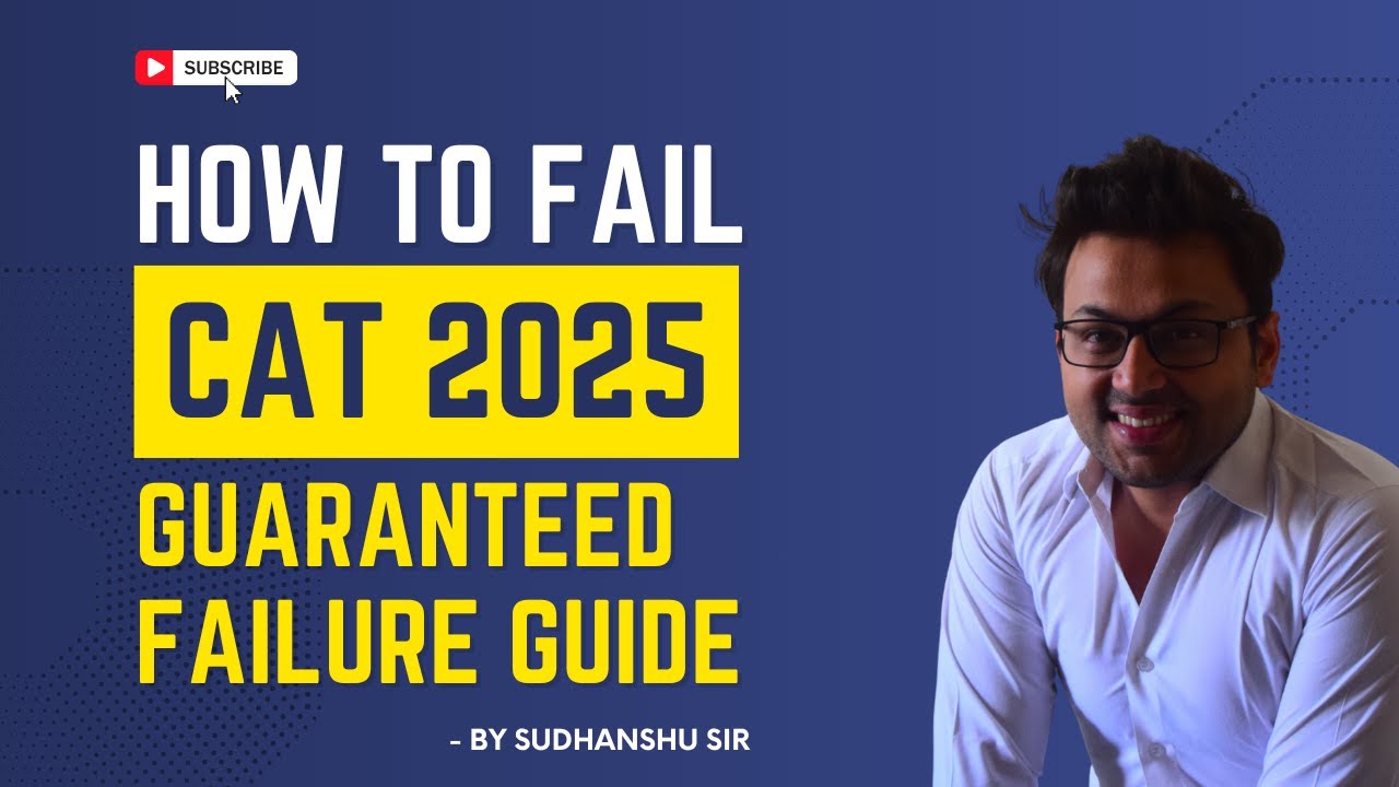 How to FAIL CAT exam | Biggest CAT 2025 Mistakes - YouTube