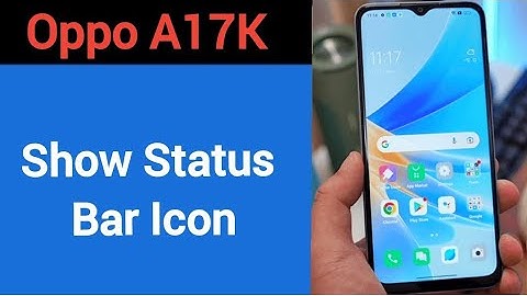 How to show status bar icon, Oppo A17k me status bar icon Kaise lagaen
