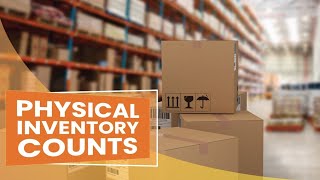 The physical inventory count//factors to consider//methods ( Auditing @NAISHAACADEMY )