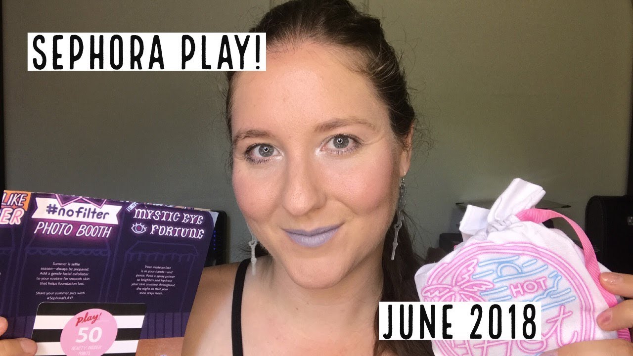 Sephora Play! June 2018