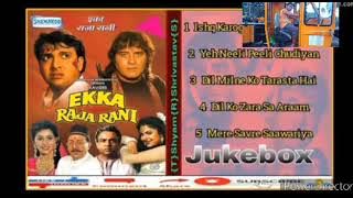 ekka raja rani jukebox
