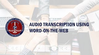 How to Use Word-on-the-Web for Audio Transcription
