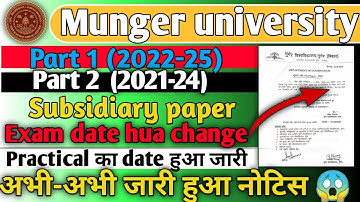 Munger university part 1 and part 2 subsidiary exam date hua change sessison (2022-25) (2021-24)