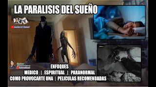 LA PARÁLISIS DEL SUEÑO - Definición Ciencia/Espiritual/Paranormal - Protección/Películas/TUTORIAL