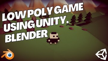 Creating a Stunning Low Poly Game using Unity, Blender, and MagicaVoxel