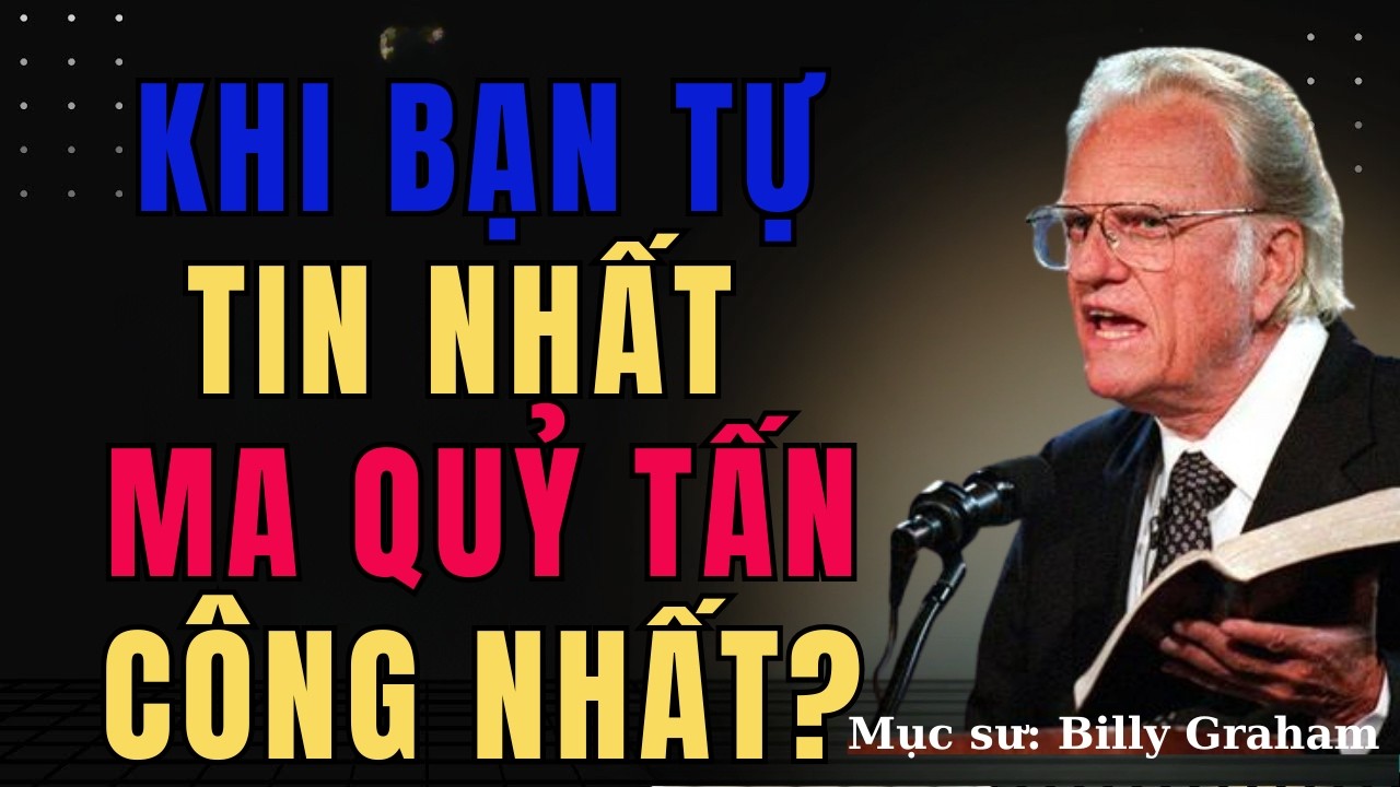 Khi Bạn Tự Tin Nhất, Ma Quỷ Tấn Công Mạnh Nhất | Nghe Tiếng Chúa