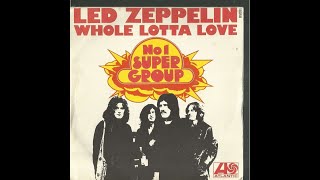 Led Zeppelin - Whole Lotta Love (Lyrics)