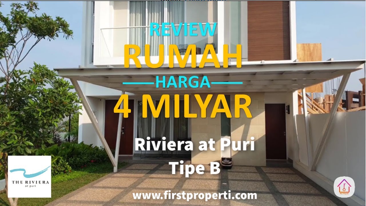Review Rumah 8x18 (2 lantai 3+1 BR) - Riviera Puri Tipe B - wa 0821-1240-9421