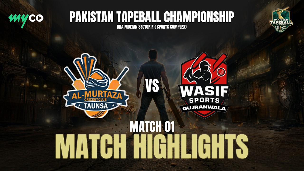Highlights | AL Murtaza Cricket Club vs Wasif Sports | Pakistan Tape Ball | Match 1 | on Myco