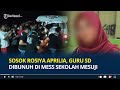 Sosok rosiya aprilia guru sd dibunuh di mess sekolah mesuji lampung baru lulus pppk  anggota pps